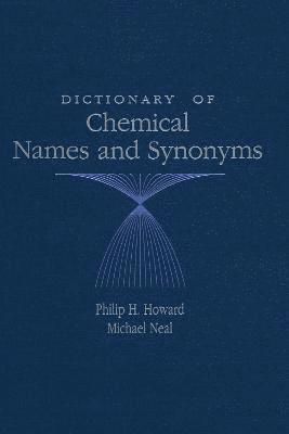 bokomslag Dictionary of Chemical Names and Synonyms