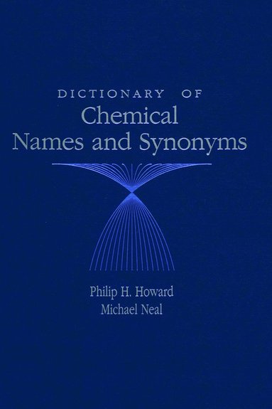 bokomslag Dictionary of Chemical Names and Synonyms