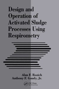 bokomslag Design and Operation of Activated Sludge Processes Using Respirometry