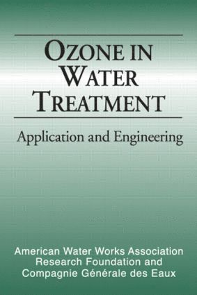 Am Water Works Res F, Bruno Langlais, David A. Reckhow, Deborah R Brink, David A. (University of Massachusetts) Reckhow - Ozone in Water Treatment, Inbunden