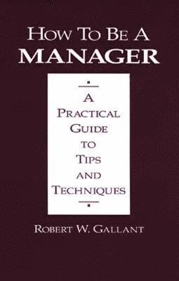 How to be a Manager 1