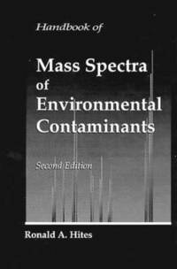 bokomslag Handbook of Mass Spectra of Environmental Contaminants