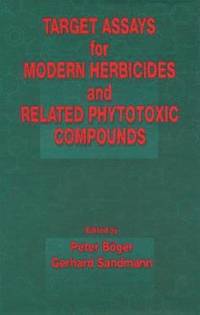 bokomslag Target Assays for Modern Herbicides and Related Phytotoxic Compounds