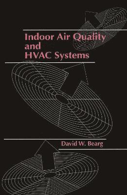 bokomslag Indoor Air Quality and HVAC Systems