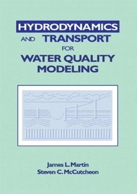 bokomslag Hydrodynamics and Transport for Water Quality Modeling