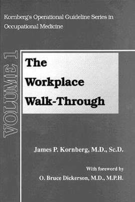 The Workplace Walk-Through 1