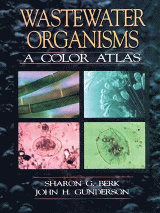 Wastewater Organisms A Color Atlas 1