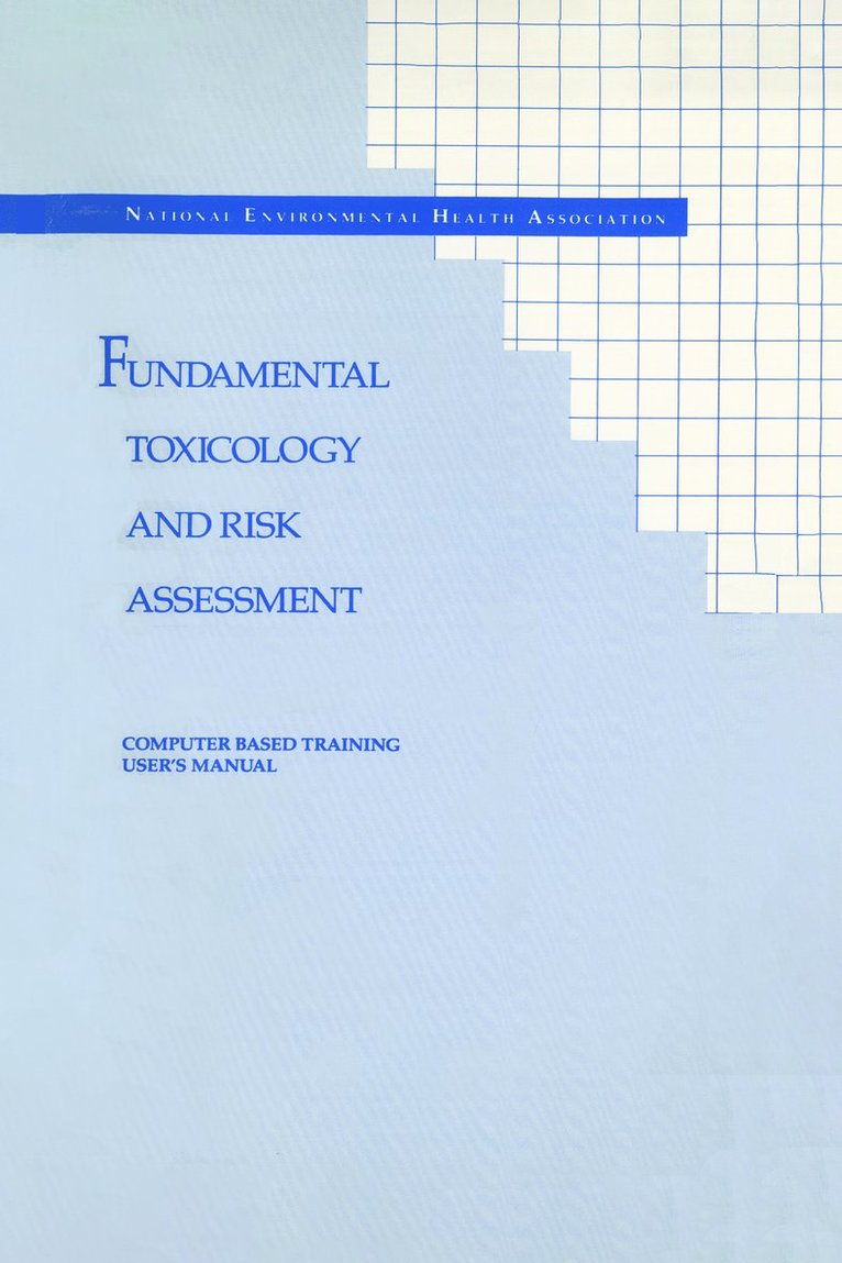 Fundamental Toxicology and Risk Assessment