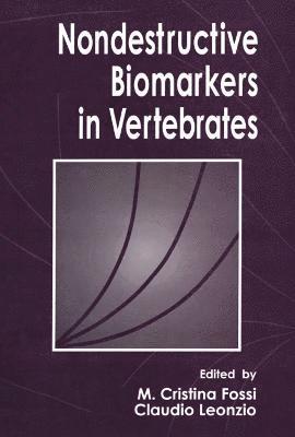 Nondestructive Biomarkers in Vertebrates 1