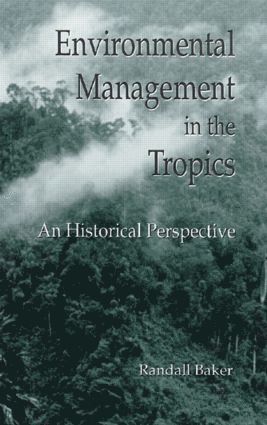 bokomslag Environmental Management in the Tropics