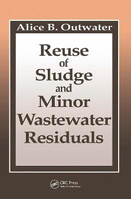 bokomslag Reuse of Sludge and Minor Wastewater Residuals