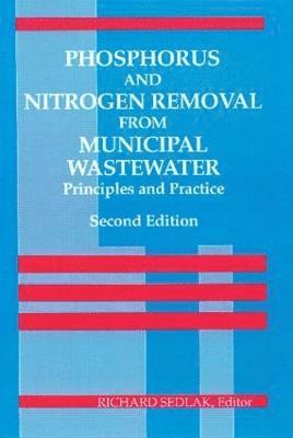 Phosphorus and Nitrogen Removal from Municipal Wastewater 1