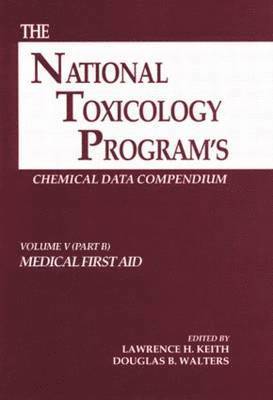 bokomslag The National Toxicology Program's Chemical Data Compendium, Volume V