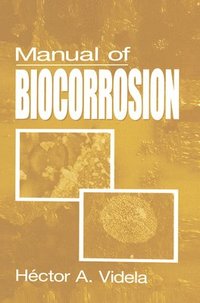 bokomslag Manual of Biocorrosion