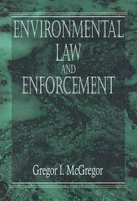 Environmental Law and Enforcement 1