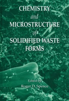 Chemistry and Microstructure of Solidified Waste Forms 1