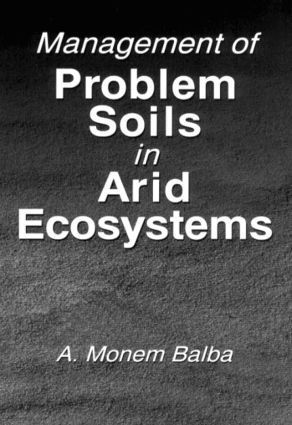 bokomslag Management of Problem Soils in Arid Ecosystems