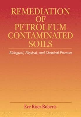 bokomslag Remediation of Petroleum Contaminated Soils