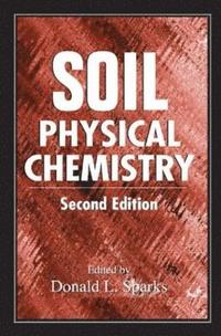 bokomslag Soil Physical Chemistry