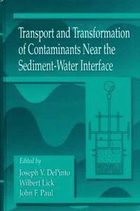bokomslag Transport and Transformation of Contaminants Near the Sediment-Water Interface