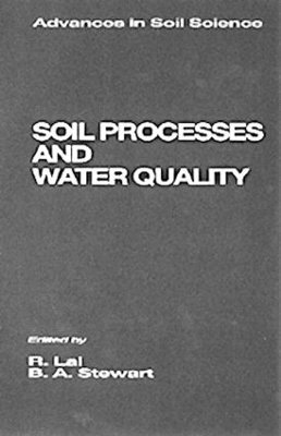 B.A. Stewart, B. a. Stewart, B. A. Stewart - Soil Processes and Water Quality, Inbunden