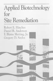 Applied Biotechnology for Site Remediation 1