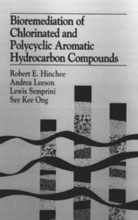 bokomslag Bioremediation of Chlorinated and Polycyclic Aromatic Hydrocarbon Compounds
