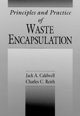 bokomslag Principles and Practice of Waste Encapsulation