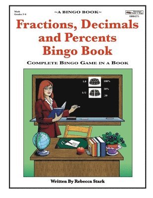 bokomslag Fractions, Decimals and Percents Bingo Book: Complete Bingo Game In A Book