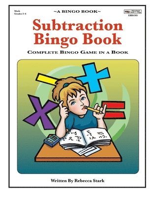 Subtraction Bingo Book: Complete Bingo Game In A Book 1