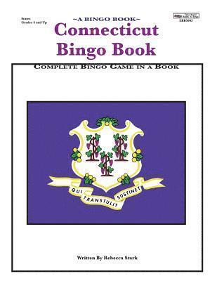 Connecticut Bingo Book: A Complete Bingo Game In A Book 1