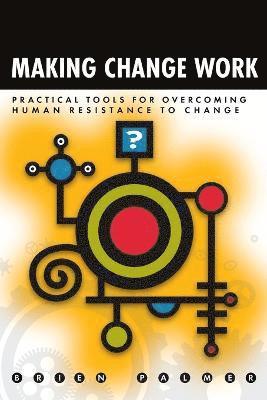 Making Change Work 1