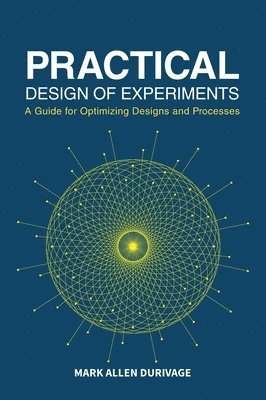 Practical Design of Experiments (DOE) 1