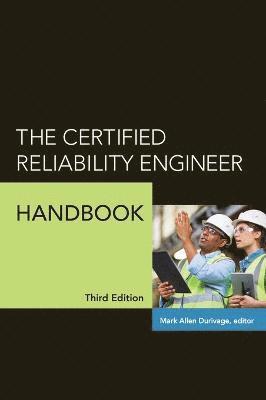 bokomslag The Certified Reliability Engineer Handbook