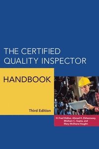 bokomslag The Certified Quality Inspector Handbook