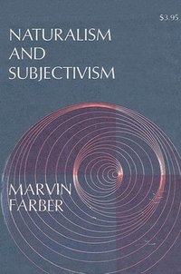 bokomslag Naturalism and Subjectivism