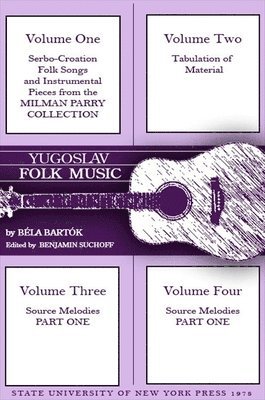 Bela Bartok, Benjamin Suchoff - Yugoslav Folk Music, Inbunden. Tillgänglighet: Tillfälligt slut