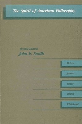 John Smith - Spirit of American Philosophy, Häftad