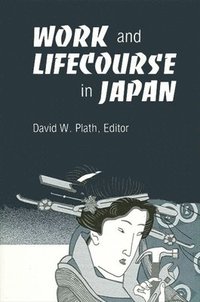 bokomslag Work and Lifecourse in Japan
