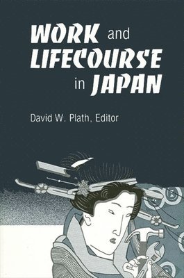 Work and Lifecourse in Japan 1