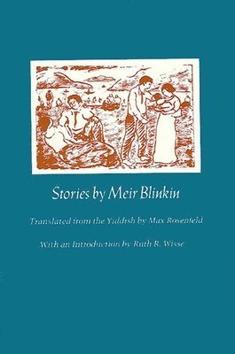 Meir Blinkin - Stories by Meir Blinkin, Inbunden