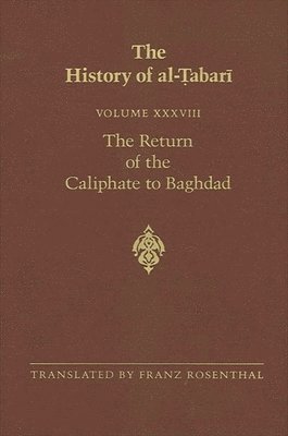 History of al-Ṭabarī Vol. 38, Inbunden