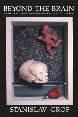 Stanislav Grof - Beyond the Brain, Häftad