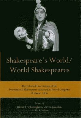 Shakespeare's World/World Shakespeares 1