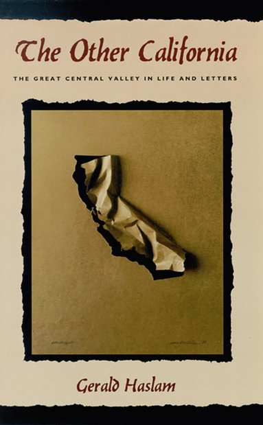 bokomslag Other California-Great Central Valley In Life And Letters