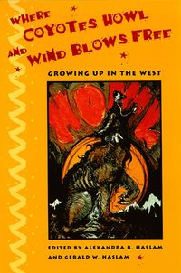 bokomslag Where Coyotes Howl and Wind Blows Free