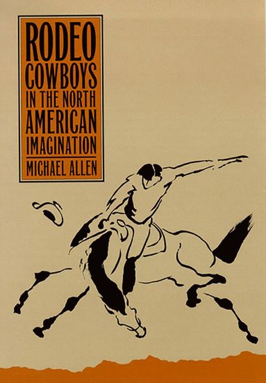bokomslag Rodeo Cowboys in the North American Imagination