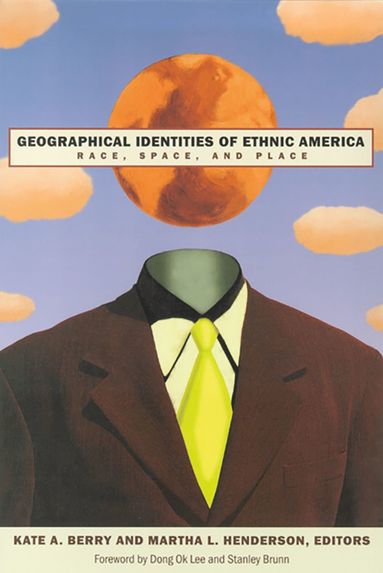 bokomslag Geographical Identities of Ethnic America