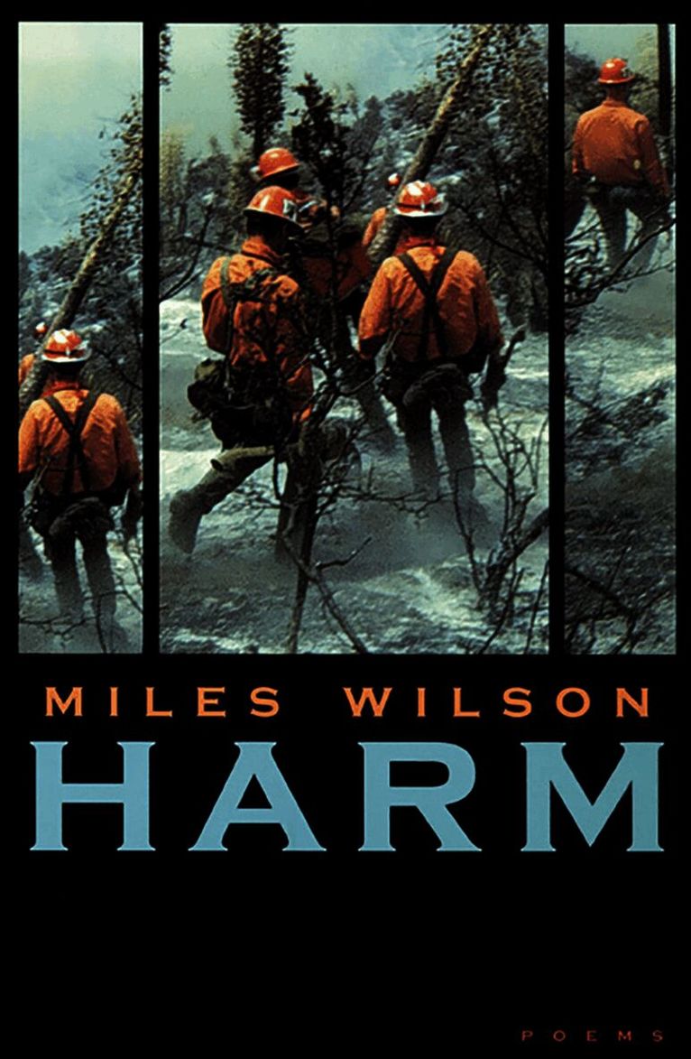 University of Nevada Press, Miles Wilson - Harm, Häftad