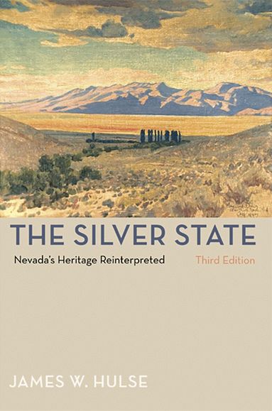 University of Nevada Press - Silver State, Häftad